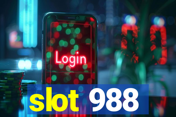 slot 988